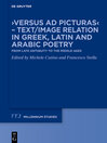 ›Versus ad picturas  – Text/Image Relation in Greek, Latin and Arabic Poetry